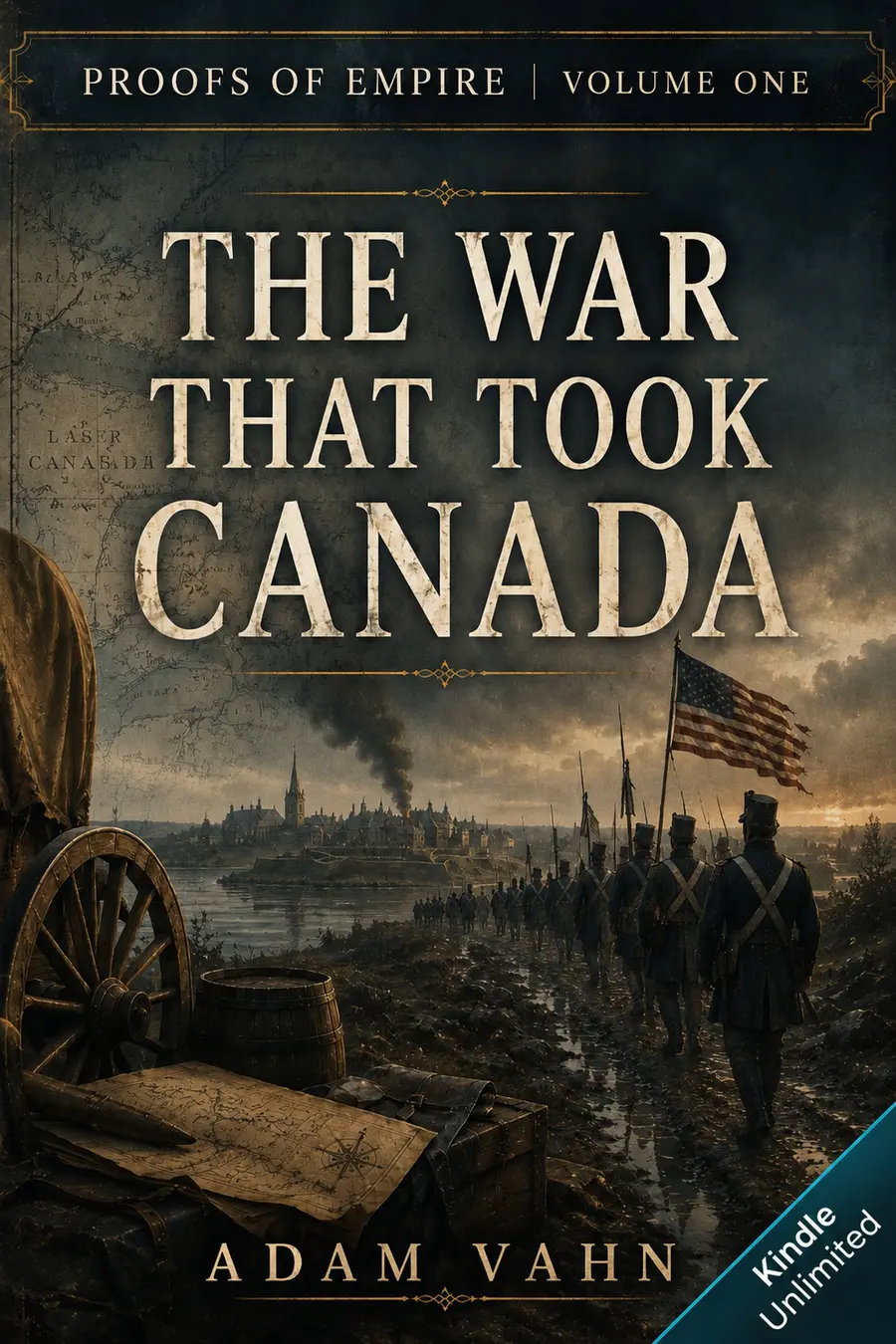 Cover of The War That Took Canada by Adam Vahn